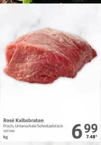 Selgros Rosé Kalbsbraten Angebot