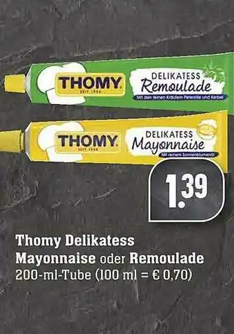 Scheck-in-Center Thomy Delikatess Mayonnaise Oder Remoulade Angebot