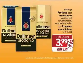 Wasgau Dallmayr Prodomo Oder Entcoffeiniert Oder Prodomo Ganze Bohnen Angebot