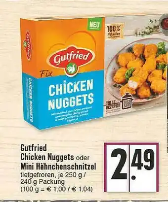 E-Center Gutfried Chicken Nuggets Oder Mini Hähnchenschnitzel Angebot