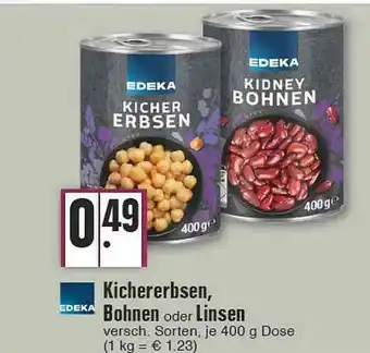 Edeka Edeka Kichererbsen Bohnen Oder Linsen Angebot