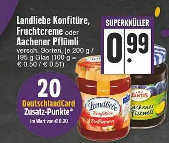 Edeka Landliebe Konfitüre Fructcreme Oder Aachener Pflümli Angebot