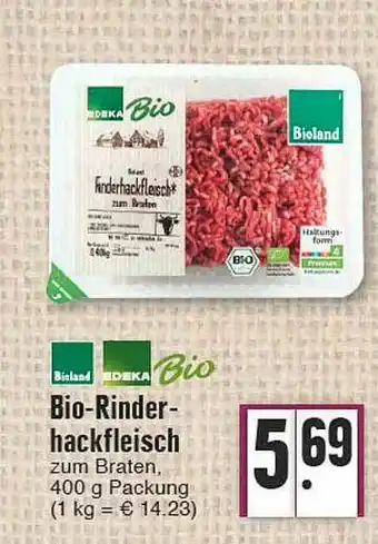 Edeka Bioland Edeka Bio Bio-rinderhackfleisch Angebot