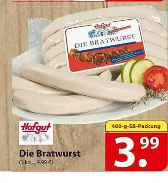 Famila Nord Ost Hofgut Die Bratwurst Angebot