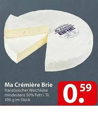 Famila Nord Ost Ma Crémière Brie Angebot