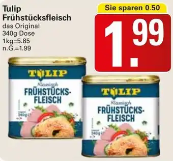 WEZ Tulip Frühstücksfleisch 340g Dose Angebot