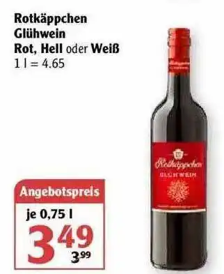 Globus Rotkäppchen Glühwein Rot Hell Oder Weiß Angebot