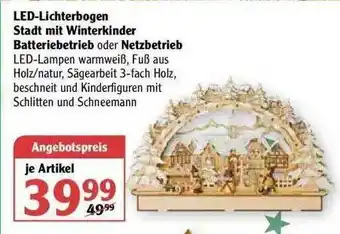 Globus Led-lichterbogen Stadt Mit Winterkinder Batteriebetrieb Oder Netzbetrieb Angebot