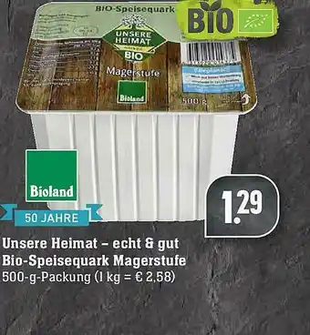 E-Center Unsere Heimat - Echt & Gut Bio-speisequark Magerstufe Angebot