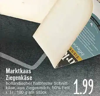 Edeka Marktkaas Ziegenkäse Angebot