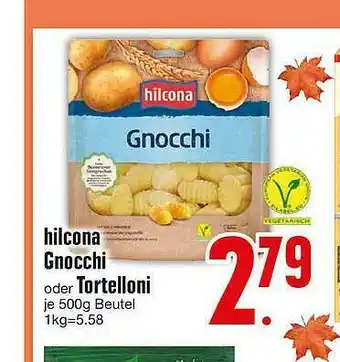 Edeka Hilcona Gnocchi Oder Tortelloni Angebot