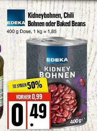 Edeka Kidneybohnen, Chili Bohnen Oder Baked Beans Angebot