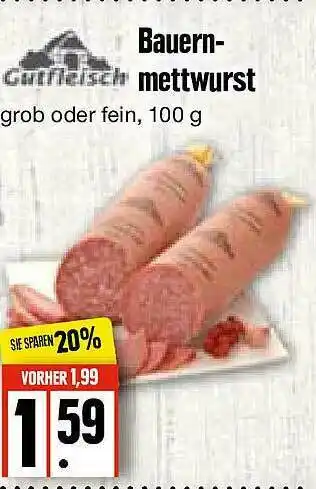 Edeka Frischemarkt Gutfleisch Bauernmettwurst Angebot