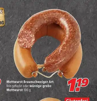 Marktkauf Mettwurst Braunschweiger Art Oder Würzige Grobe Mettwurst Angebot