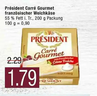 Marktkauf Président Carré Gourmet Französischer Weichkäse Angebot