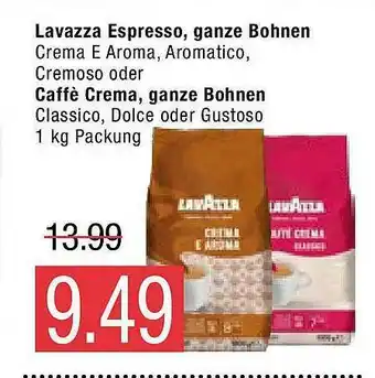 Marktkauf Lavazza Espresso Ganze Bohnen Oder Caffè Crema Ganze Bohnen Angebot