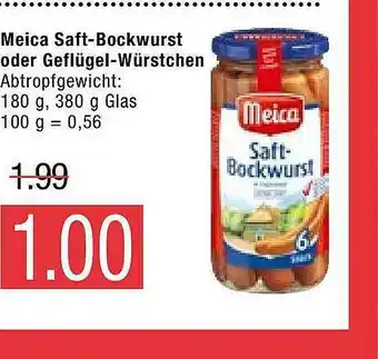 Marktkauf Meica Saft-bockwurst Oder Geflügel-würstchen Angebot