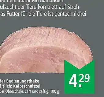 Marktkauf An Der Bedienungstheke Erhältlich: Kalbsschnitzel Angebot