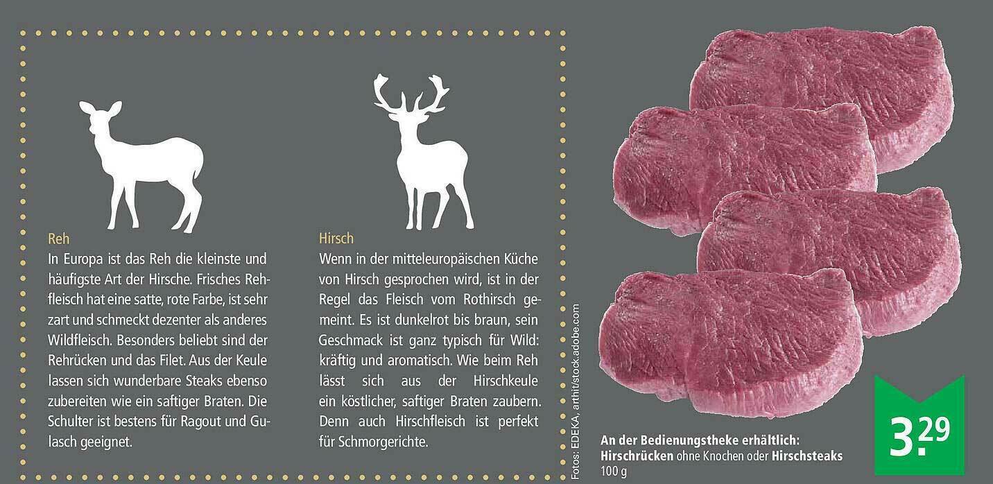 An Der Bedienungstheke Erhältlich Hirschrücken Ohne Knochen Oder Hirschsteaks Angebot bei Marktkauf An Der Bedienungstheke Erhältlich Hirschrücken Ohne Knochen Oder Hirschsteaks Angebot bei Marktkauf