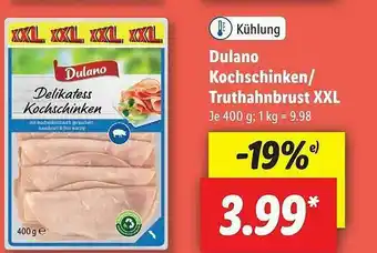 Lidl Dulano Kochschinken Oder Truthahnbrust Xxl Angebot