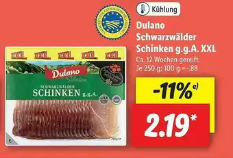 Lidl Dulano Schwarzwälder Schinken G.g.a.xxl Angebot