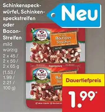 Netto Marken-Discount Schinkenspeck-würfel Schinken-speckstreifen Oder Bacon-streifen Angebot