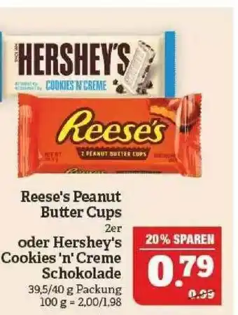 Marktkauf Reese's Peanut Butter Cups Oder Hershey's Cookies 'n' Creme Schokolade Angebot