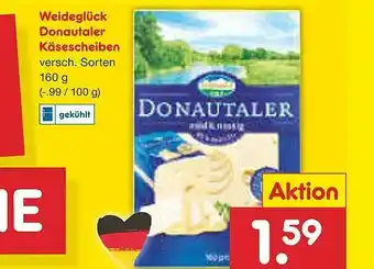 Netto Marken-Discount Weideglück Donautaler Käsescheiben Angebot