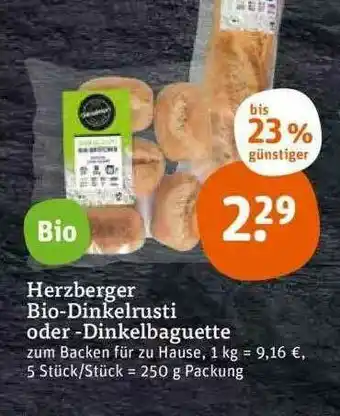 tegut Herzberger Bio-dinkelruisti Oder -dinkelbaguette Angebot