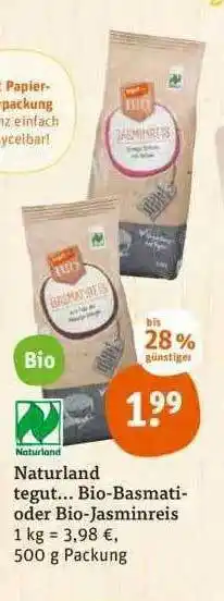 tegut Naturland Tegut... Bio-basmati- Oder Bio-jasminreis Angebot