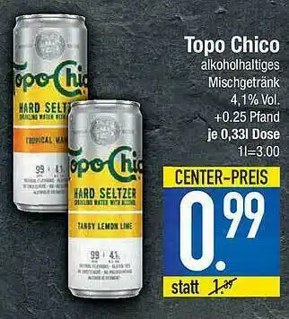 E-Center Topo Chico Angebot