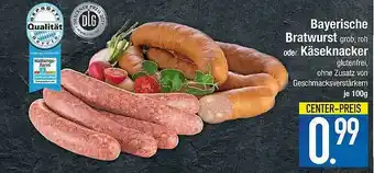 E-Center Bayerische Bratwurst Oder Käseknacker Angebot