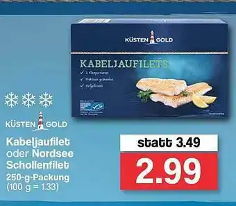 Famila Nord West Küsten Gold Kabeljaufilet Oder Nordsee Schollenfilet Angebot