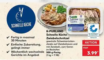 Kaufland K-purland Schnelle Küche Zwiebelschnitzel Angebot