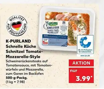 Kaufland K-purland Schnelle Küche Schnitzel Tomate-mozzarella-style Angebot