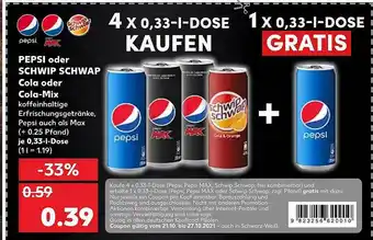 Kaufland Pepsi, Schwip-schwap Cola Oder Cola-mix Angebot