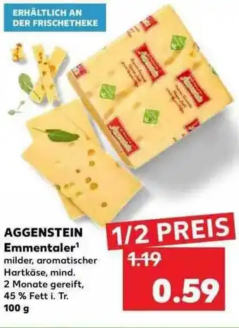 Kaufland Aggenstein Emmentaler Angebot