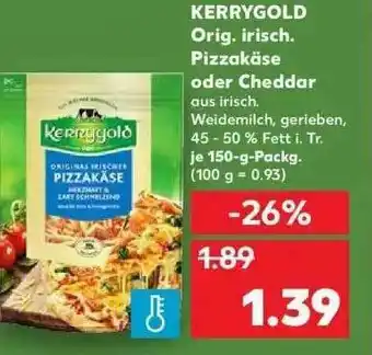 Kaufland Kerrygold Pizzakäse Oder Cheddar Angebot