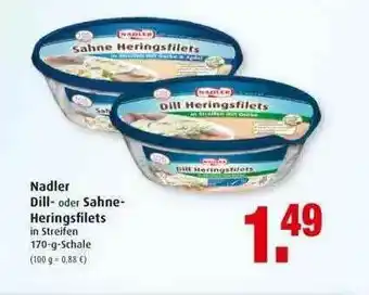 Markant Nadler Dill- Oder Sahneheringsfilets Angebot