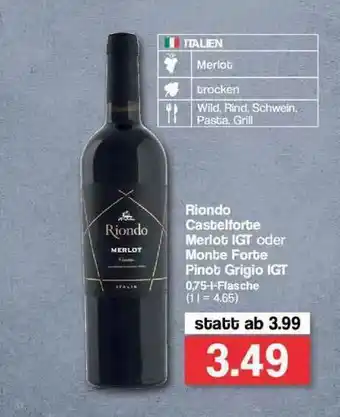 Famila Nord Ost Riondo Castelforte Merlot Igt Oder Monte Forte Pinot Grigio Igt Angebot