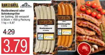 Marktkauf Gutfleisch Rostbratwurst oder Schinkengriller Angebot