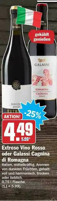 Hit Extroso Vino Rosso Oder Galassi Cagnina Di Romagna Angebot