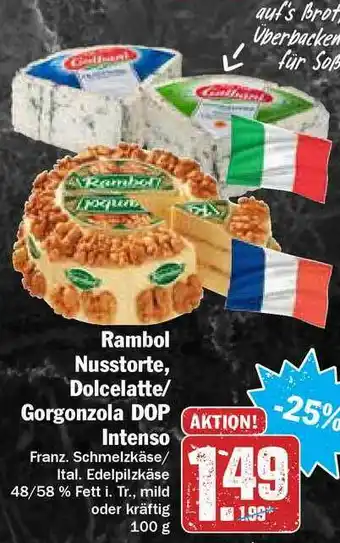 Hit Rambol Nusstorte, Dolcelatte Oder Gorgonzola Dop Intenso Angebot