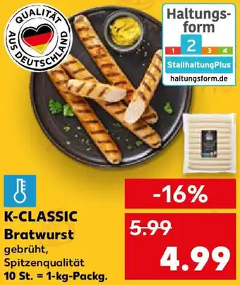 Kaufland K-CLASSIC Bratwurst 1 kg Packg. Angebot