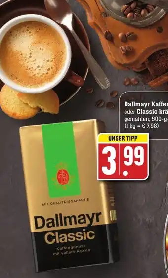 SBK Dallmayr Kaffee Classic oder Classic kräftig 500g Angebot