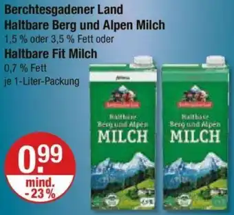 V Markt Berchtesgadener Land Haltbare Berg und Alpen Milch oder Haltbare Fit Milch 1 Liter Packung Angebot