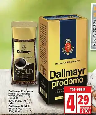 Edeka Dallmayr Prodomo Oder Dallmayr Gold Angebot