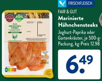 Aldi Süd FAIR & GUT Marinierte Hähnchensteaks 500 g Packung Angebot