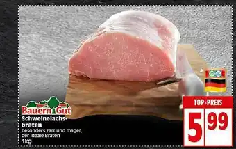 Elli Markt Bauern Gut Schweinelachs Braten Angebot