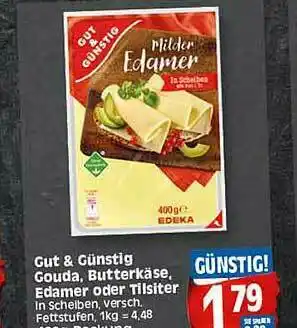 Elli Markt Gut & Günstig Gouda, Butterkäse Edamer Oder Tilsiter Angebot